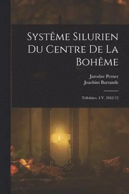 Systême Silurien Du Centre De La Bohême