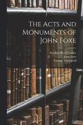 The Acts and Monuments of John Foxe