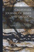 California Journal Of Mines And Geology; Volume 11
