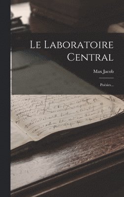 Max Jacob - Laboratoire Central, Inbunden
