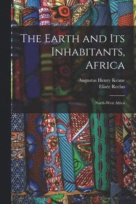 Earth and Its Inhabitants, Africa