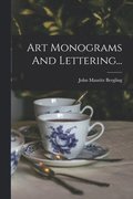 Art Monograms And Lettering...