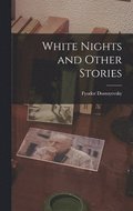 White Nights and Other Stories