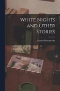White Nights and Other Stories
