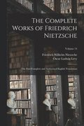 Complete Works of Friedrich Nietzsche