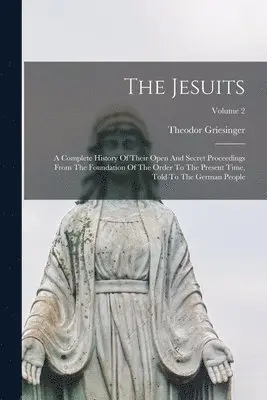 Theodor Griesinger - Jesuits, Häftad. Tillgänglighet: Lägg i varukorg