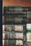 Genealogy Of The Riggs Family