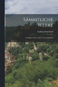 S�mmtliche Werke
