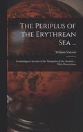 Periplus of the Erythrean Sea ...