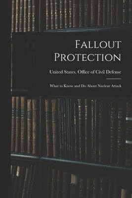 Fallout Protection
