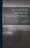General Theory of Dirichlet's Series