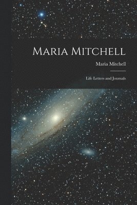 Maria Mitchell - Maria Mitchell, Häftad