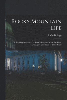 Rocky Mountain Life