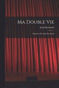 Ma Double Vie