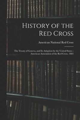 History of the Red Cross