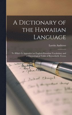 Lorrin Andrews - Dictionary of the Hawaiian Language, Inbunden