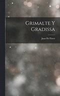 Grimalte Y Gradissa
