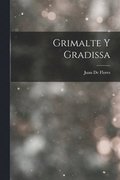 Grimalte Y Gradissa
