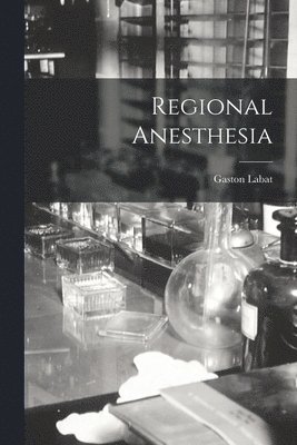 Regional Anesthesia