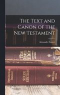Text and Canon of the New Testament