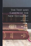 Text and Canon of the New Testament