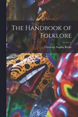 Handbook of Folklore