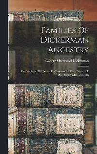 Families Of Dickerman Ancestry