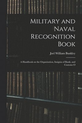 Military and Naval Recognition Book