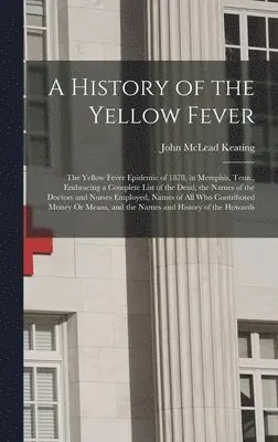 History of the Yellow Fever