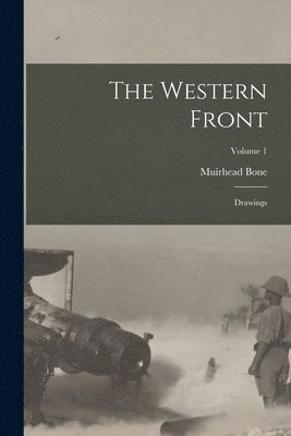 Muirhead Bone - Western Front, Häftad. Tillgänglighet: Lägg i varukorg