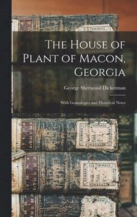 House of Plant of Macon, Georgia