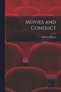 Movies and Conduct