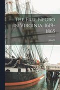 Free Negro in Virginia, 1619-1865