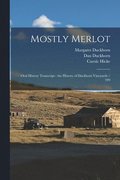 Mostly Merlot