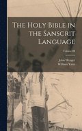 Holy Bible in the Sanscrit Language; Volume III