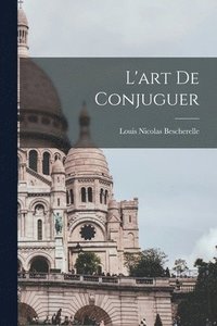 L'art de conjuguer