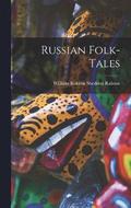 Russian Folk-Tales