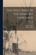 Holy Bible in the Sanscrit Language; Volume III