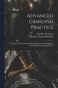 Advanced Grinding Practice
