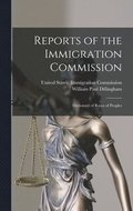 Reports of the Immigration Commission