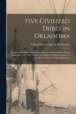 Five Civilized Tribes in Oklahoma, Häftad