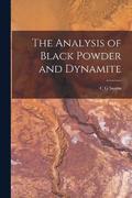 The Analysis of Black Powder and Dynamite
