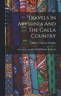 Travels In Abyssinia And The Galla Country
