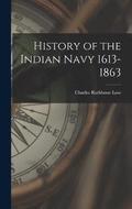 History of the Indian Navy 1613-1863