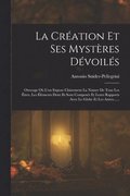 Création Et Ses Mystères Dévoilés