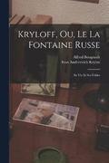 Kryloff, Ou, Le La Fontaine Russe