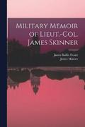 Military Memoir of Lieut.-Col. James Skinner