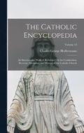 The Catholic Encyclopedia