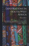 Explorations In South-west Africa