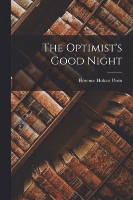 Optimist's Good Night